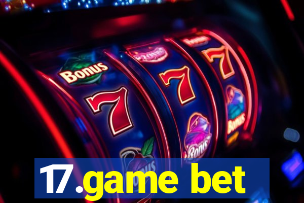 17.game bet